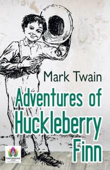 Adventures of Huckleberry Finn