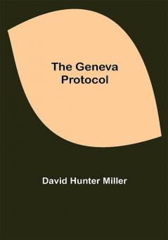 The Geneva Protocol