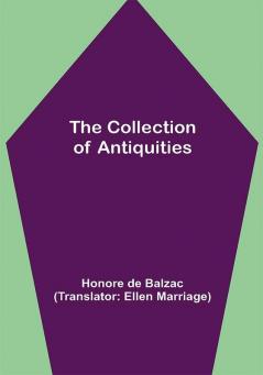 The Collection of Antiquities