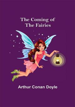 The Coming of the Fairies