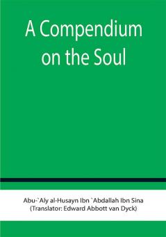 A Compendium on the Soul