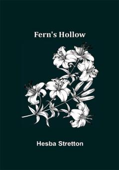 Fern's Hollow