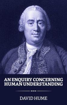 An Enquiry Concerning Human Understanding