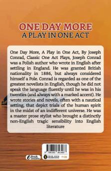 One Day More : A Play In One Act