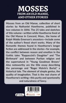 Mosses From An Old Manse And Other Stories