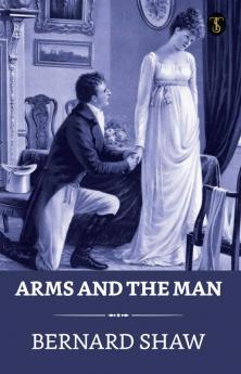 Arms And The Man