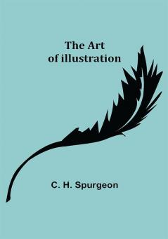 The Art of Illustration