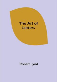 The Art of Letters