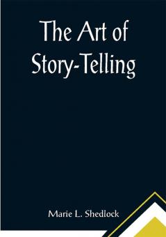 The Art of Story-Telling