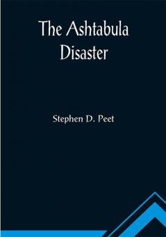 The Ashtabula Disaster