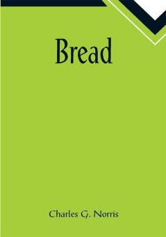 Bread