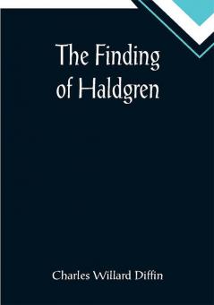 The Finding of Haldgren