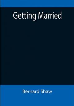 Getting Married