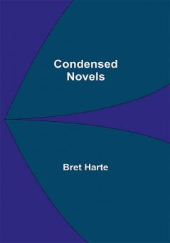 Condensed Novels