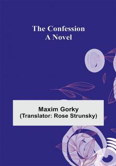 The Confession; A Novel