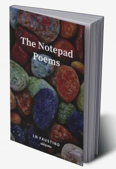 The Notepad Poems