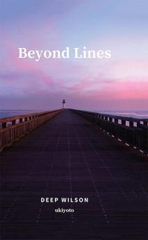 Beyond Lines