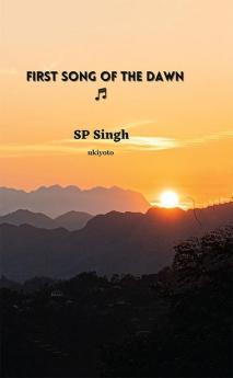 First Song of the Dawn