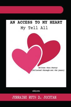 An Access To My Heart