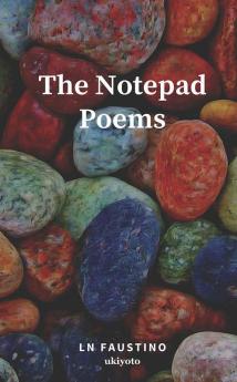 The Notepad Poems