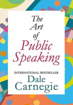 The Art of Public Speaking