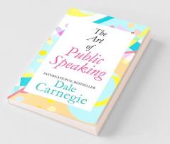 The Art of Public Speaking