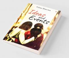 Ideas and Events