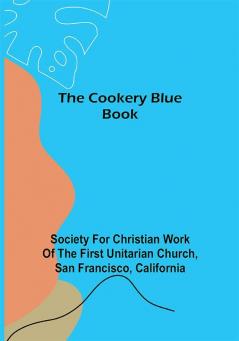 The Cookery Blue Book