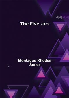 The Five Jars