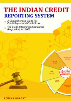 The Indian Credit Reporting System