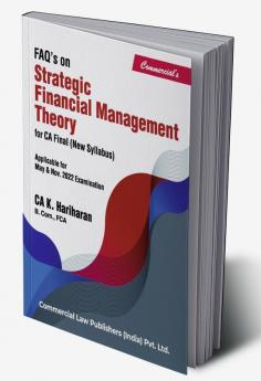 FAQ's on Strategic Financial Management Theory for CA Final (New Syllabus)