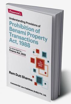 Understanding Provisions of Prohibition of Benami Property Transactions Act 1988