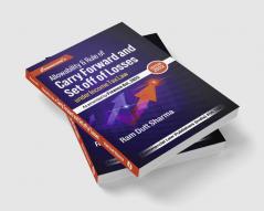 Allowability & Rule of Carry Forward & Set Off of Losses