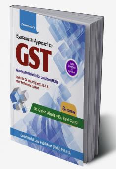 Systematic Approach to GST*