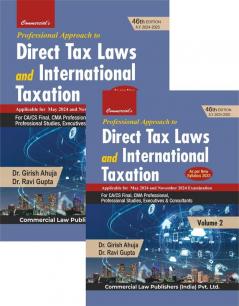 Professional Approach to Direct Tax Laws & International Taxation (Set of 2 Vols.) As Per New Syllabus 2023