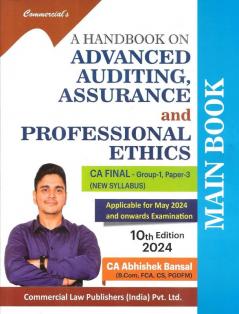 A Handbook on Advanced Auditing Assurance and Professional Ethics (CA Final Group-I Paper III) New Syllabus Main Book
