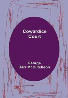 Cowardice Court