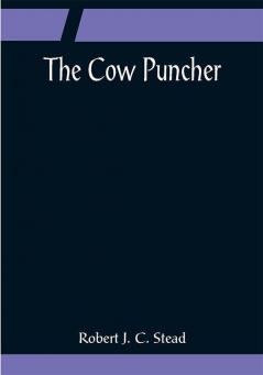 The Cow Puncher