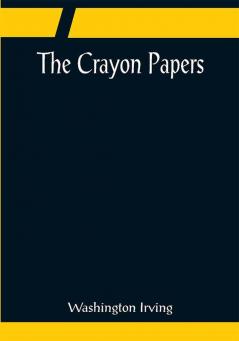 The Crayon Papers