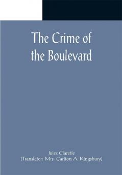 The Crime of the Boulevard