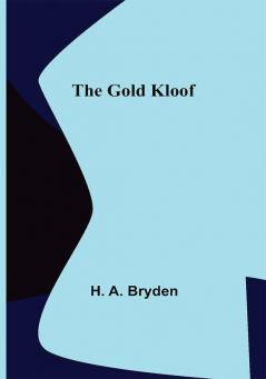 The Gold Kloof