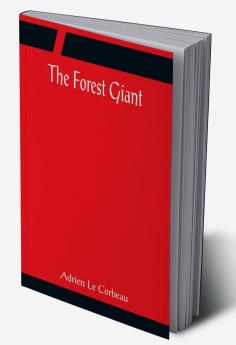 The Forest Giant