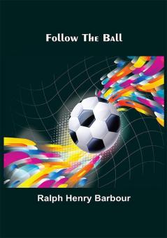 Follow the Ball