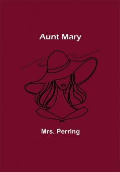 Aunt Mary