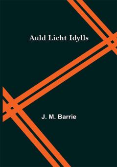 Auld Licht Idylls