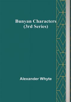 Bunyan Characters (3rd Series)