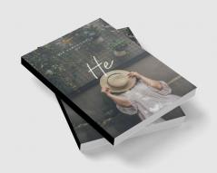 He: Her Experiences of