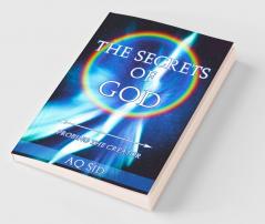 The Secrets of God