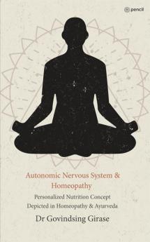 Autonomic Nervous System & Homeopathy