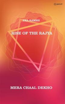 Rise of the Rajya